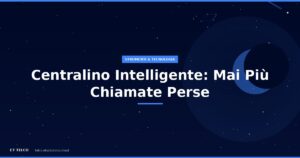 Centralino intelligente con AI per negozi di telefonia: risponde 24/7 e prenota appuntamenti